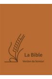 La Bible Version Semeur 2015 avec gros caractères Couverture semi-souple marron