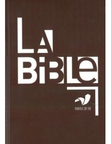 La Bible Parole de Vie Version interconfessionnelle Ref 1091