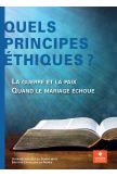 Quels principes éthiques ?