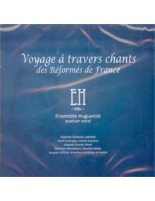 CD Voyage à travers chants des Réformés de France