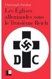 Les Eglises Allemandes sous le Troisième Reich