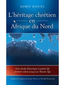 L'héritage chrétien en Afrique du Nord