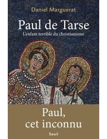 Paul de Tarse, l'enfant terrible du christianisme