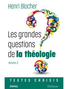 Les grandes questions de la théologie