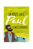 En route avec Paul le missionnaire