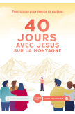 40 jours avec Jésus - Livret participants