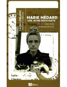 Marie Médard, une jeune résistante