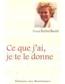 Ce que j'ai je te le donne