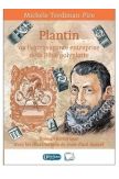 Plantin ou l'extravagante entreprise de la Bible polyglotte