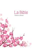 Bible Semeur 2015 Couverture fleurs d'amandier, tranche blanche