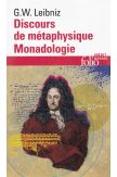 Discours de métaphysique suivi de Monadologie et autres textes