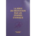 La Bible de méditation par les femmes d'Afrique Edition haut de gamme, reliure semi-souple, similicuir violet