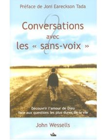Conversations avec les "sans voix"