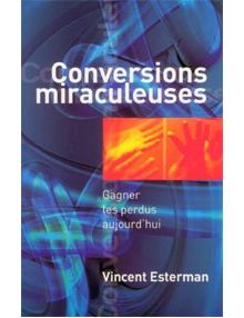 Conversions miraculeuses