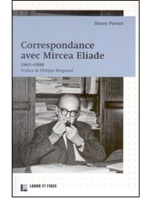 Correspondance avec Mircea Eliade 1961-1986