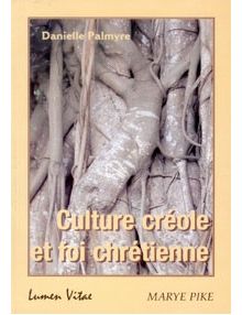 Culture créole et foi chrétienne
