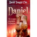Daniel - vie et songe du prophète de Babylone