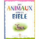 Des animaux dans la Bible tome 1