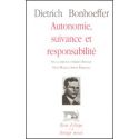 Dietrich Bonhoeffer Autonomie, suivance et responsabilité