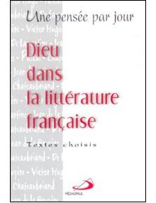 Dieu dans la littérature française - une pensée par jour