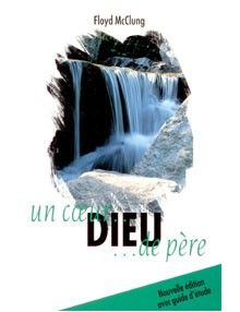 Dieu un coeur de père