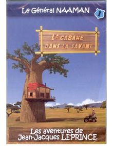 DVD La cabane dans la savane n°1  le général Naaman