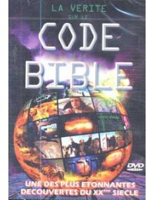 DVD La vérité sur le Code de la Bible