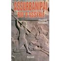Assurbanipal Roi d'Assyrie