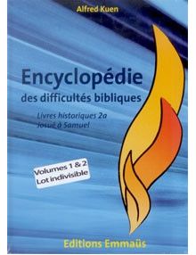 Encyclopédie des difficultés bibliques Vol 2 Livres historiques (2 tomes)