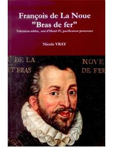 François de La Noue "Bras de fer"