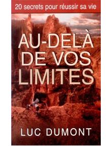Au-delà de vos limites