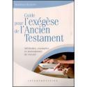 Guide pour l'exégèse de l'Ancien Testament
