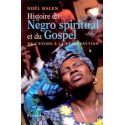 Histoire du Negro spiritual et du Gospel