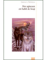 Des agneaux en habits de loups - Librairie chrétienne en ligne 7ici