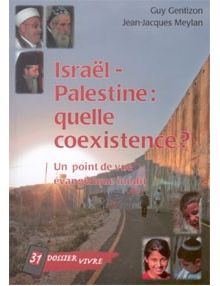 Israël Palestine : quelle coexistence ?