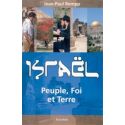 Israël Peuple, Foi et Terre
