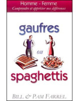 Gaufres ou spaghettis - Librairie chrétienne en ligne 7ici