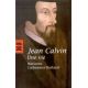 Jean Calvin une vie