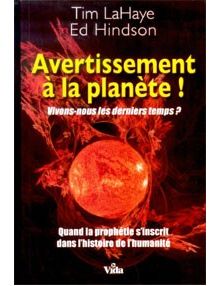 Avertissement à la planète !