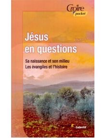 Jésus en questions Volume 1