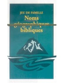 Jeu de famille Noms géographiques de la Bible