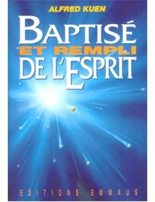 Baptisé et rempli de l'Esprit