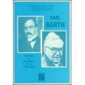 Karl Barth, genèse et réception de sa théologie