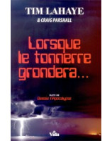 Lorsque le tonnerre grondera... - Librairie chrétienne en ligne 7ici