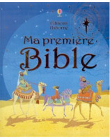 Ma première Bible - Librairie chrétienne en ligne 7ici