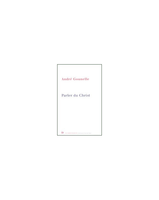 Parler du Christ - Librairie chrétienne en ligne 7ici