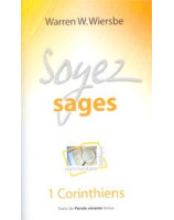 Soyez sages : 1 Corinthiens - Librairie chrétienne en ligne 7ici