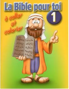 La Bible pour toi à coller et à colorier n°1