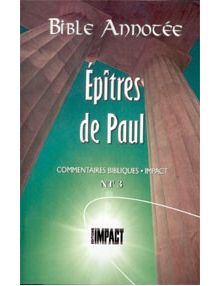 Bible annotée : Epîtres de Paul NT3