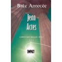 Bible annotée : Jean Actes NT2
